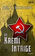 E-Book (epub) Die Kreml Intrige von Joel C. Rosenberg