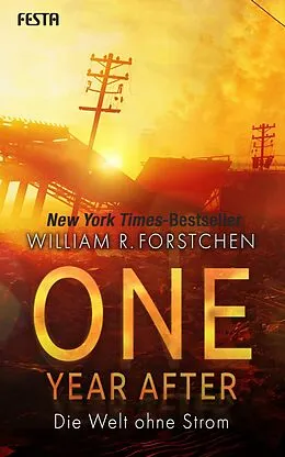 E-Book (epub) One Year After - Die Welt ohne Strom von William R. Forstchen