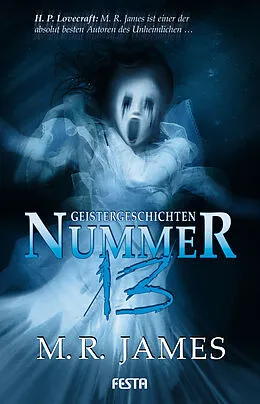 E-Book (epub) Nummer 13 - Geistergeschichten von M. R. James, Edward Lee