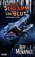E-Book (epub) Durch Schlamm und Blut von Jeff Menapace