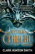 E-Book (epub) Der Mythos des Cthulhu von Clark Ashton Smith, H. P. Lovecraft