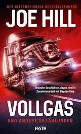 E-Book (epub) VOLLGAS und andere Erzählungen von Joe Hill, Stephen King