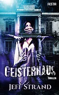 E-Book (epub) Geisterhaus von Jeff Strand