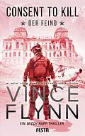 E-Book (epub) Consent to Kill - Der Feind von Vince Flynn