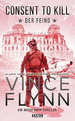 E-Book (epub) Consent to Kill - Der Feind von Vince Flynn