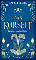 E-Book (epub) Das Korsett von Laura Purcell