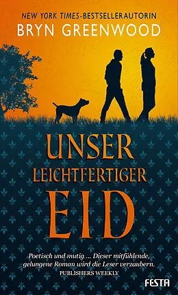 E-Book (epub) Unser leichtfertiger Eid von Bryn Greenwood