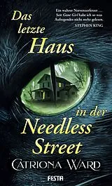 Fester Einband Das letzte Haus in der Needless Street von Catriona Ward