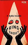 E-Book (epub) Ring Shout von P. Djèlí Clark