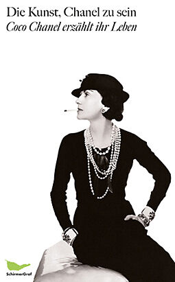 Fester Einband Die Kunst, Chanel zu sein von Coco Chanel, Paul Morand