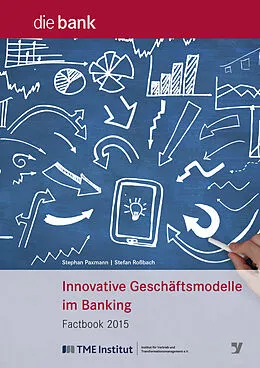 E-Book (pdf) Innovative Geschäftsmodelle im Banking von Stephan Paxmann, Stefan Roßbach