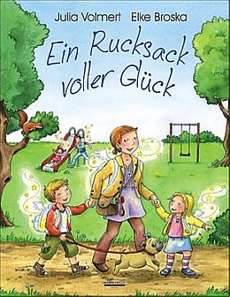 Fester Einband Ein Rucksack voller Glück von Julia Volmert