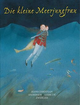 Fester Einband Die kleine Meerjungfrau von Hans Christian Andersen