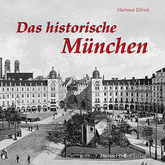 Das historische München