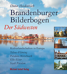 Fester Einband Brandenburger Bilderbogen Der Südwesten: von Dieter Heidenreich