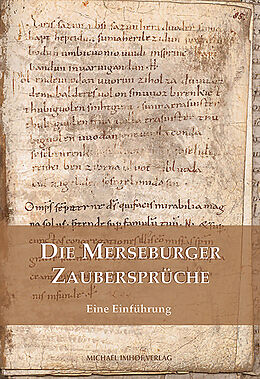 Kartonierter Einband Die Merseburger Zaubersprüche von Wolfgang Beck