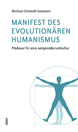 Kartonierter Einband Manifest des evolutionären Humanismus von Michael Schmidt-Salomon
