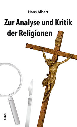 Kartonierter Einband Zur Analyse und Kritik der Religionen von Hans Albert