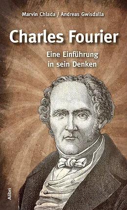E-Book (epub) Charles Fourier von Marvin Chlada, Andreas Gwisdalla
