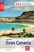 E-Book (epub) Nelles Pocket Reiseführer Gran Canaria von Bernd F. Gruschwitz, Michael Reimer, Wolfgang Taschner
