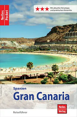 E-Book (epub) Nelles Pocket Reiseführer Gran Canaria von Bernd F. Gruschwitz, Michael Reimer, Wolfgang Taschner