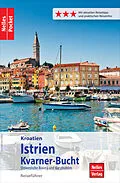 E-Book (epub) Nelles Pocket Reiseführer Kroatien - Istrien, Kvarner-Bucht von Alexander Sabo, Berthold Schwarz
