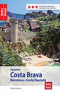 E-Book (epub) Nelles Pocket Reiseführer Spanien - Costa Brava, Barcelona, Costa Daurada von Elke Homburg, Marion Golder