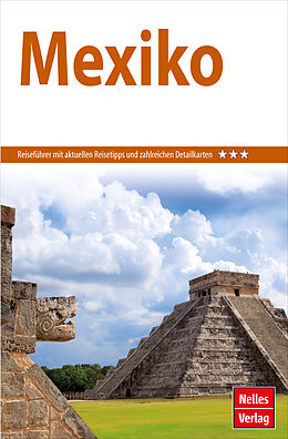 Kartonierter Einband Nelles Guide Reiseführer Mexiko von 