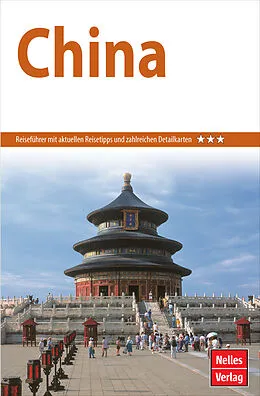 E-Book (pdf) Nelles Guide Reiseführer China von Engelbert Altenburger, Jürgen Bergmann, Klaus A. Dietsch