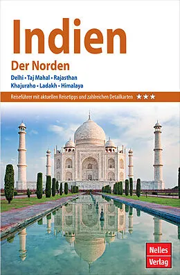 E-Book (pdf) Nelles Guide Reiseführer Indien - Der Norden von Helmut Köllner, Julia Ziegelmaier, Shalini Saran