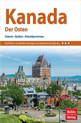 E-Book (pdf) Nelles Guide Reiseführer Kanada - Der Osten von Nelles Verlag GmbH, Eva Ambros, Mary Kelly
