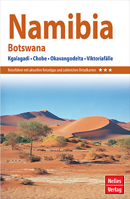 Kartonierter Einband Nelles Guide Reiseführer Namibia - Botswana von Heinrich Dannenberg