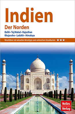 Kartonierter Einband Nelles Guide Reiseführer Indien - Der Norden von Helmut Köllner, Berthold Schwarz