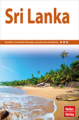Kartonierter Einband Nelles Guide Reiseführer Sri Lanka von Elke Frey, Gerhard Lemmer