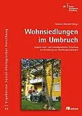 E-Book (pdf) Wohnsiedlungen im Umbruch von Oekom Verlag
