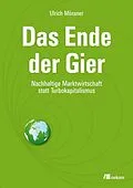 E-Book (pdf) Das Ende der Gier von Ulrich Moessner