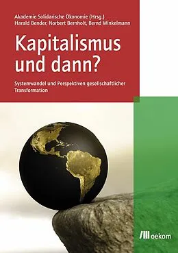 E-Book (pdf) Kapitalismus und dann? von Norbert Bernholt