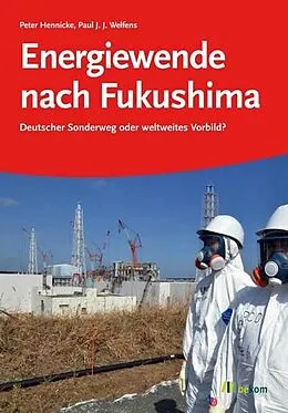 E-Book (pdf) Energiewende nach Fukushima von Peter Hennicke, Paul Welfens