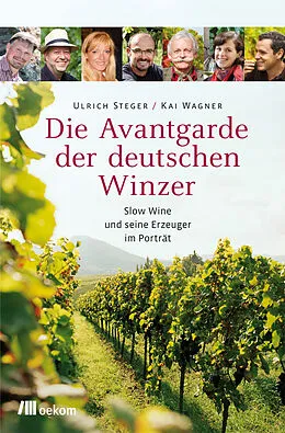 E-Book (pdf) Die Avantgarde der deutschen Winzer von Ulrich Steger, Kai Wagner