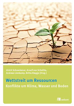 E-Book (pdf) Wettstreit um Ressourcen von Britta Klagge, Andreas Lienkamp, Arnulf von Scheliha