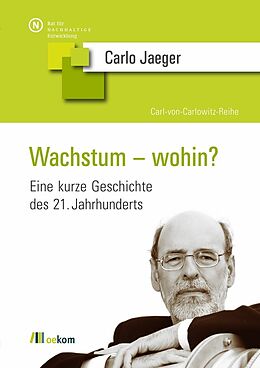 E-Book (pdf) Wachstum  wohin? von Carlo C. Jaeger