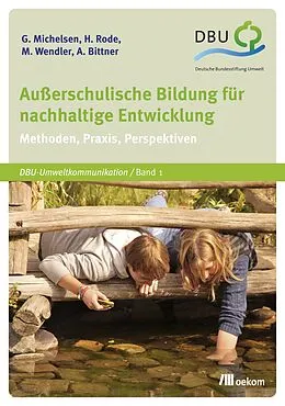 E-Book (pdf) Außerschulische Bildung für nachhaltige Entwicklung von Gerd Michelsen, Horst Rode, Maya Wendler