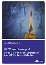 E-Book (pdf) Mit Wissen bewegen! von Michael Böcher, Max Krott