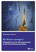 E-Book (pdf) Mit Wissen bewegen! von Michael Böcher, Max Krott