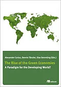 E-Book (pdf) The Rise of Green Economies von Alexander Carius, Dennis Taenzler