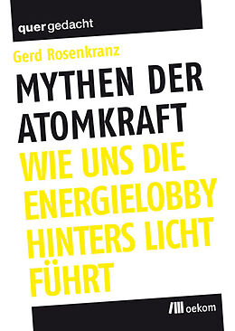 E-Book (pdf) Mythen der Atomkraft von Gerd Rosenkranz