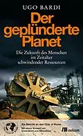 E-Book (pdf) Der geplünderte Planet von Ugo Bardi