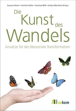 E-Book (pdf) Die Kunst des Wandels von Susanne Eisen, Günther Reifer, Andreas Wild