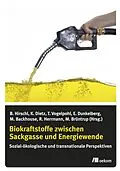 E-Book (pdf) Biokraftstoffe zwischen Sackgasse und Energiewende von Bernd Hirschl, Kristina Dietz, Maria Backhouse