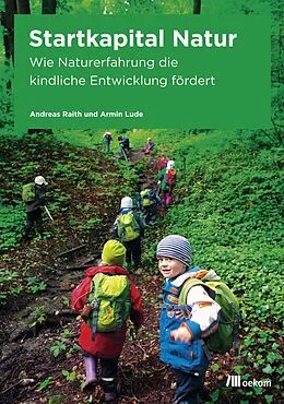 E-Book (pdf) Startkapital Natur von Andreas Raith, Armin Lude